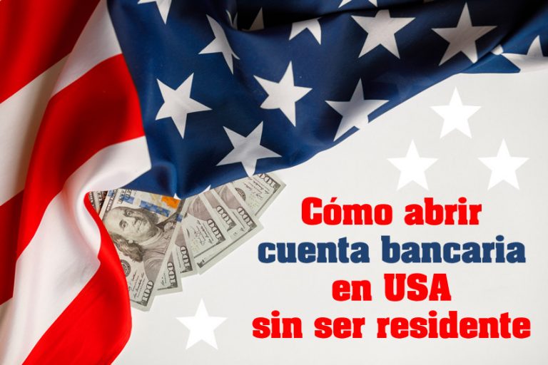 abrir una cuenta bancaria en USA sin ser residente